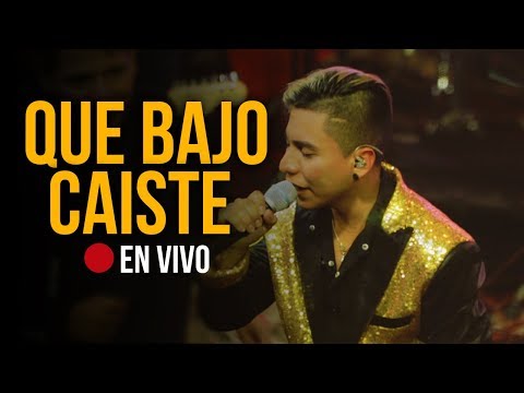 Que Bajo Caiste - Los Genios - LIVE PERFORMANCE