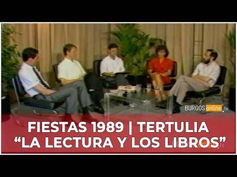 FIESTAS BURGOS 1989 | Programa especial en plató: tertulia "La lectura y los libros"- BurgosOnlineTV