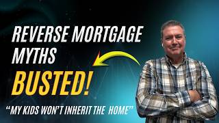 Reverse Mortgages and Family Inheritance Explained