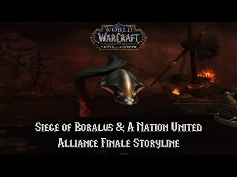 Siege of Boralus & A Nation United - Alliance Finale Storyline - Battle for Azeroth