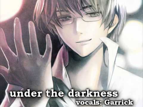 【Garrick】 under the darkness 【Melodic Radiance Solo】