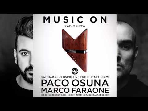 Marco Faraone, Paco Osuna - Live From Heart Club Miami 25-03-17