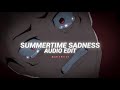 Summertime Sadness Lana Del Rey Edit Audio