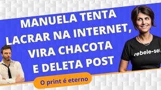 Manuela D'Ávila lacra na internet e tem que deletar post!