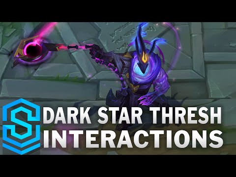 Dark Star Thresh Special Interactions