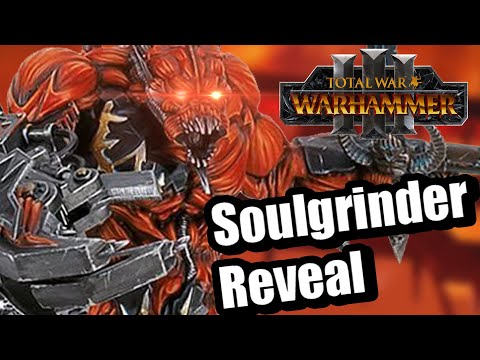 Soulgrinders Reveal! (New Total war Warhammer 3 Khorne - Chaos unit Reveal!)
