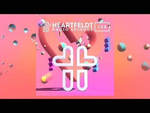 Sam Feldt - Heartfeldt Radio #138