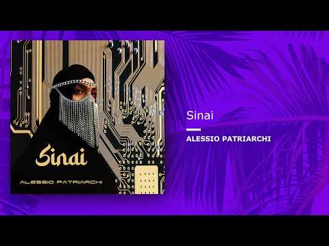 Alessio Patriarchi - Sinai (Single//Official Audio)