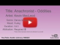 Anachronist Oddities Kevin MacLeod Dance Electronic Funky YouTube Audio Library BGM