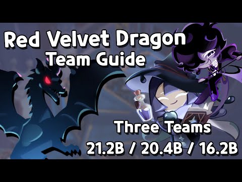 RED VELVET DRAGON GUIDE - Three teams 21.2B / 20.4B / 16.2B