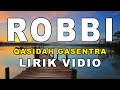 ROBBI Sholawat Qasidah Gasentra Pajampangan LIRIK