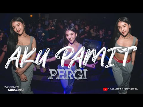 FUNKOT PALEMBANG - AKU PAMIT PERGI NEW 2025 BY DJ ALMIRA BERTO
