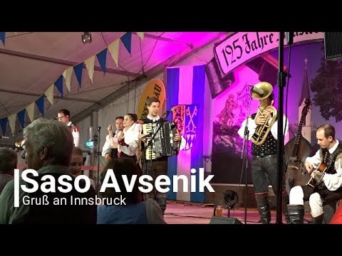 Saso Avsenik - Gruß an Innsbruck