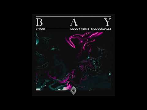 Chiqui - Bay (Siul Gonzalez Remix) [Kryked LTD]