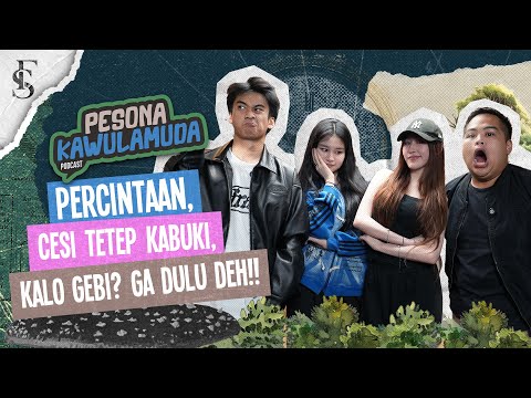 PESONA KAWULAMUDA - EPISODE 16 - PESONA CANTIK DUA KAKAK BERADIK GEBIAN & CESIAN