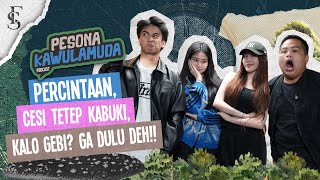 Download lagu PESONA KAWULAMUDA - EPISODE 16 - PESONA CANTIK DUA KAKAK BERADIK GEBIAN & CESIAN mp3