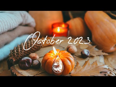 Indie/Pop/Folk Compilation - October 2023 (2½-Hour Playlist)