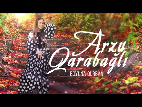 Arzu Qarabagli - Boyuna Qurban (Yeni 2019)