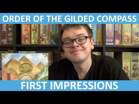 Order of the Gilded Compass - First Impressions