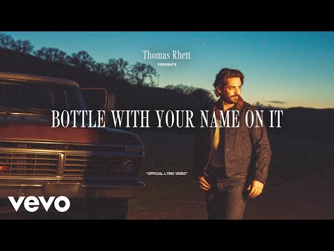 Video thumbnail for Bottle With Your Name On It