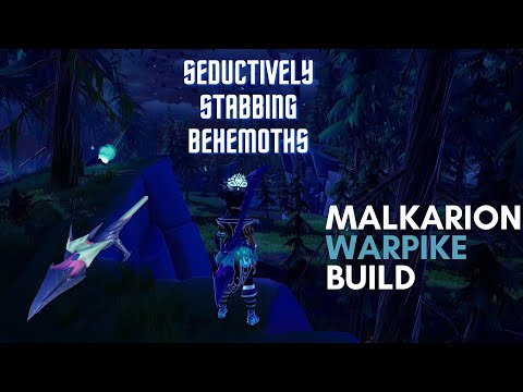 Malkarion W/ Sahvyt Bond War Pike Build