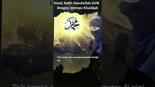 Download lagu Kisah Sedih Rasulullah SAW dan Khadijah #shorts mp3 Download lagu Kisah Sedih Rasulullah SAW dan Khadijah #shorts mp3