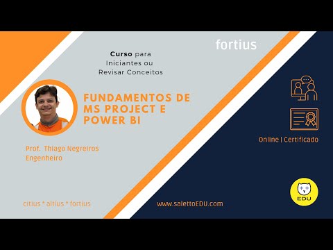Fundamentos de MS Project e Power BI | Prof. Thiago Negreiros - SalettoEDU