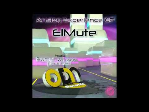 Fumuj - We Live In (ElMute Remix)