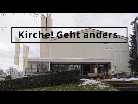 Kirche! Geht anders - Anders mit Frauen Kirche sein (Teil 4)
