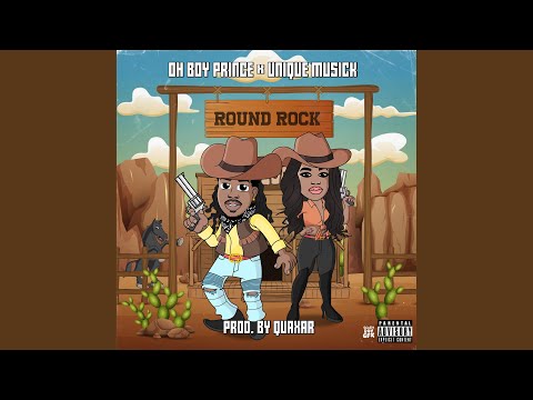 Round Rock (feat. Unique Musick)