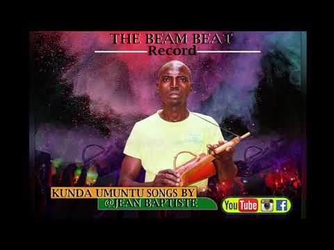 Kunda umuntu by Jean Baptiste (official audio)