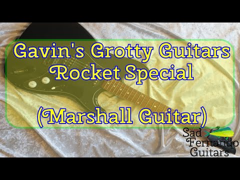 Gavin's Grotty Guitars -  Rocket Special Guitar ( for Marshall)
