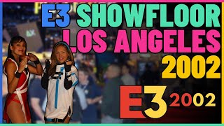 E3 Showfloor Los Angeles 2002.