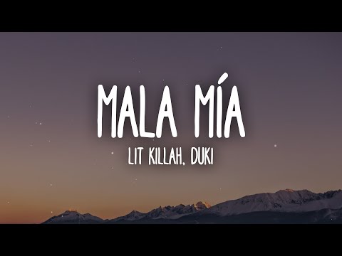 LIT killah, Duki - Mala Mía (Letra/Lyrics)