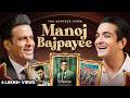 MUST WATCH Manoj Bajpayee On Scars Spiritual Acting Shiva S Power TRS