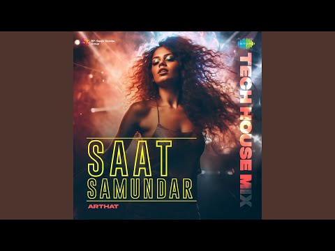 Saat Samundar Tech House Mix