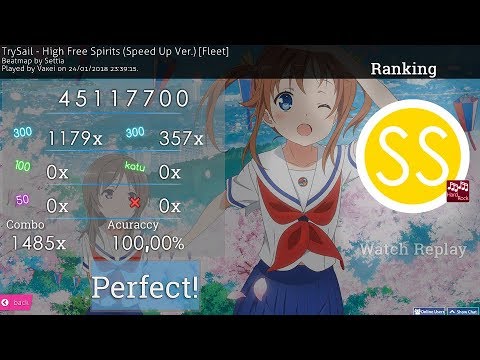 ReplayEdit | Vaxei | 8.79* | TrySail - High Free Spirits (Speed Up Ver.) [Fleet] +HR