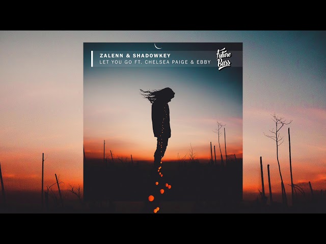 Zalenn & Shadowkey - Let You Go ft. Chelsea Paige & Ebby (Remix Stems)