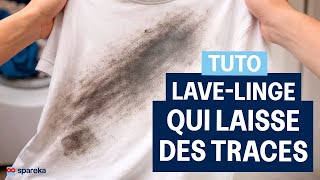 Traces sur le linge après lavage : roulements ou dosage ? Diagnostic + vérifications (top)