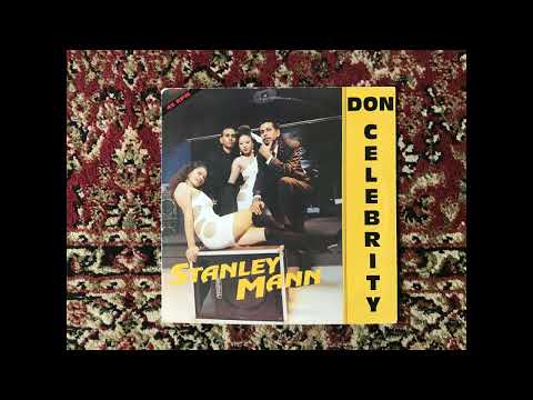 Stanley Mann - Don Celebrity