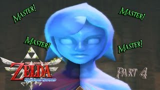 SHUT UP FI!! The Legend of Zelda Skyward Sword [Part 4]