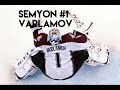 #1 Semyon Varlamov [HD] 