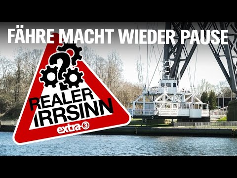 Realer Irrsinn: Die Schwebefähren-Saga von Rendsburg | extra 3