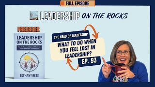 #93 Feel Lost in Leadership? Fix Your Mindset, Identity, and Purpose First! (Head of Leadership)