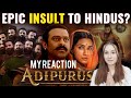 Explained - Adipurush a Tribute or insult to Hinduism & Ramayana? | Akash Banerjee Reaction