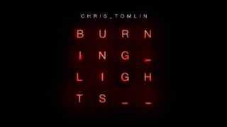 04 Lay Me Down - Chris Tomlin (Burning Lights)