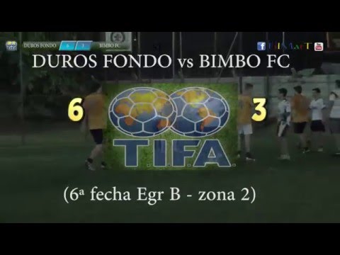 6 DUROS FONDO vs BIMBO FC 3 - 6ª fecha Egr B   zona 2 - 10/04/2016
