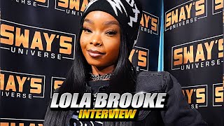 Lola Brooke Reveals "Dennis's Daughter" Deep Cuts 🎤 | SWAY'S UNIVERSE