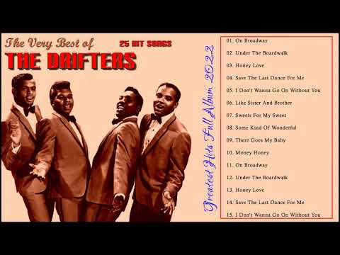 The Drifters Greatest Hits - The Best Of The Drifters Full Album 2022