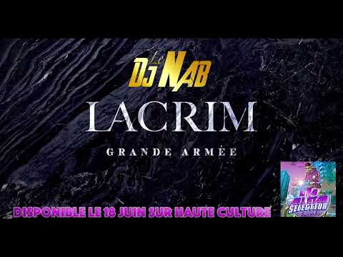 Le Dj Nab ft Lacrim - Grande Armée (Remix - Prod Le Dj Nab)
